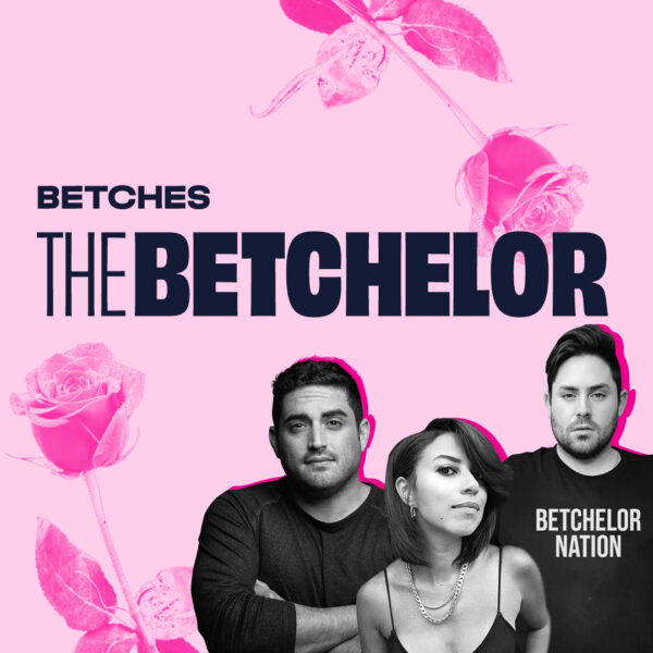 The Betchie Awards (Clayton’s Season)
