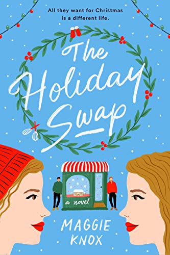 The Holiday Swap by Karma Brown