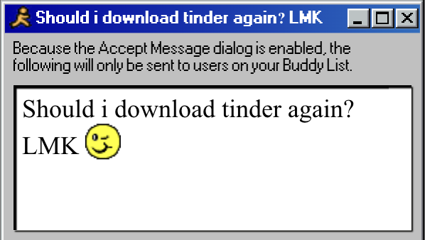 Should i download tinder again? LMK
