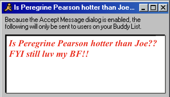 Is Peregrine Pearson hotter than Joe?? FYI still luv my BF!!