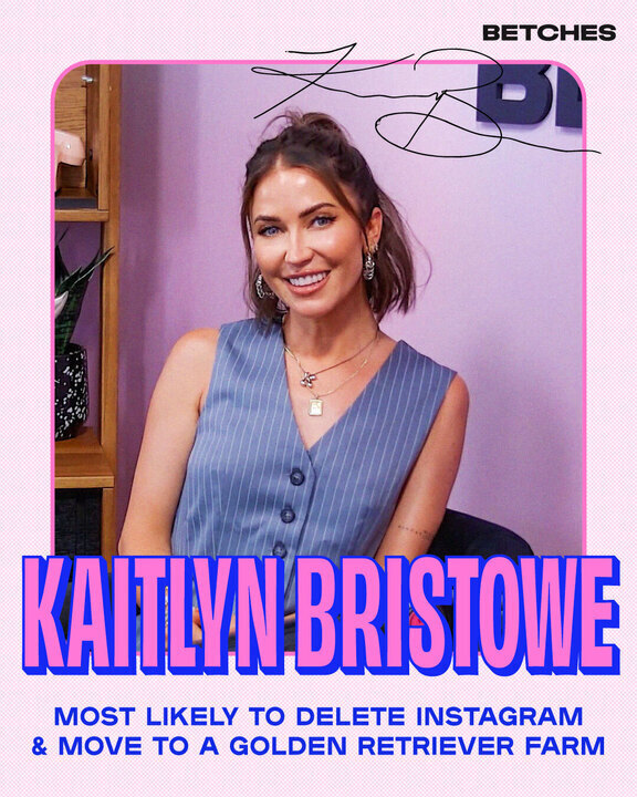 Kaitlyn Bristowe Hall of Betches